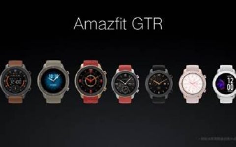 大量IP定制设计加持，华米科技Amazfit GTR智能手表惊艳众人